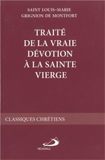 Traité de la Vraie Dévotion à la Sainte Vierge