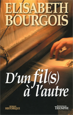 D'un fil(s) à l'autre - Roman