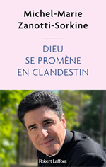 Dieu se promène en clandestin