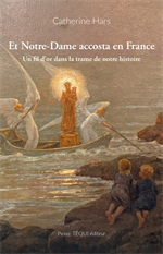 Et Notre-Dame accosta en France 