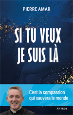 Si tu veux  je suis là - C'est la compassion qui sauvera le monde