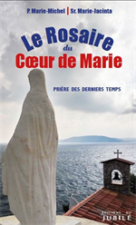 Le Rosaire du Coeur de Marie