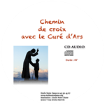CD - Chemin de croix avec le curé d'Ars