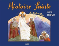 Histoire Sainte la Miche de Pain