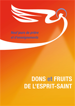 Dons et fruits de l'Esprit-Saint - Préparation à la Pentecôte