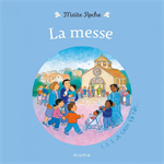 La messe - Collection 1, 2, 3, je crois en toi !