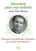 Neuvaine pour nos enfants avec Don Bosco