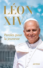 Léon XIV - Paroles pour la jeunesse