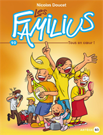 BD Les Familius, Tous en coeur ! - Tome 10