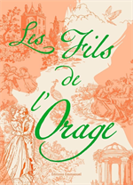 Les fils de l'orage - Tome 2