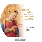 CD Rosaire Marie Arche de la Nouvelle Alliance