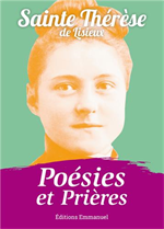 Poésies et Prières - Sainte Thérèse de Lisieux