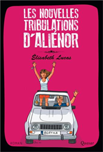 Les nouvelles tribulations d'Aliénor - Tome 2