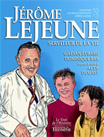 BD Jérôme Lejeune, Serviteur de la Vie