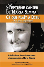 Septième Cahier de Maria Simma - Ce qui plaît à Dieu