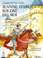 Jeanne d'Arc, soldat du Roi - Petits Pâtres