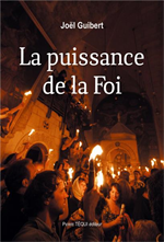 La puissance de la foi