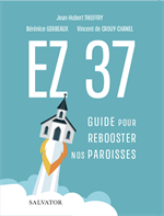EZ 37 - Guide pour rebooster nos paroisses