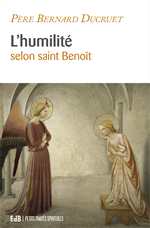 L'humilité selon Saint Benoit (PTS) S III-22
