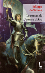 Le Roman de Jeanne d'Arc (Poche)