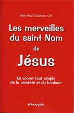 Les merveilles du Saint Nom de Jésus