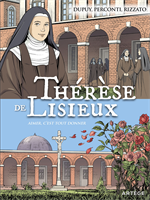 BD Thérèse de Lisieux, aimer c'est tout donner