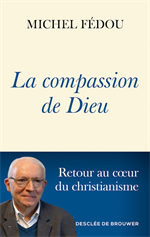 La compassion de Dieu