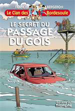 Le Secret du passage du Gois - Le clan des Bordesoule - Tome 29