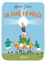 Un curé en mêlée - Roman