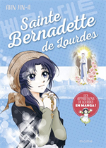 Sainte Bernadette de Lourdes - Manga