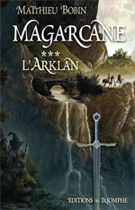 Magarcane - L'Arklan T3