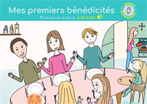 Mes premiers bénédicités - 11 bénédicités et grâces à écouter