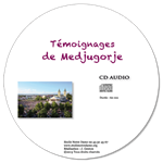 CD - Témoignages liés à Medjugorje