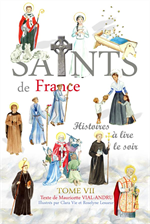 Les Saints de France Tome 7