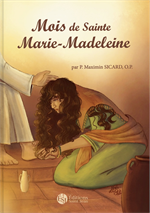 Mois de Sainte Marie-Madeleine