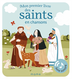 Mon premier livre des saints en chansons - Livre sonore