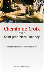 Chemin de croix avec saint Jean Marie Vianney