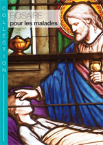 Rosaire pour les malades (Livret)