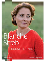 Eclats de Vie - Blanche Streb