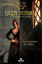 Lady Susan et les mystères de Londres. vol 1