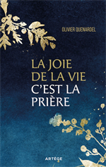 La Joie de la vie, c'est la prière