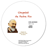 CD audio - Chapelet de saint Padre Pio