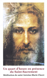 Image Un quart d'heure en présence du Saint Sacrement