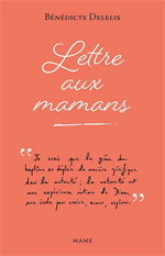 Lettre aux mamans