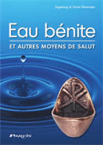 Eau bénite et autres moyens de salut
