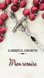 Mon rosaire de Gabriel Amorth