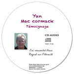 CD audio - Témoignage de Ian Mc Cormack