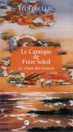 Le cantique de Frère Soleil - Le chant des sources