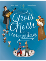 Trois Noëls merveilleux