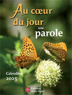 Au coeur du jour une parole - Calendrier 2025